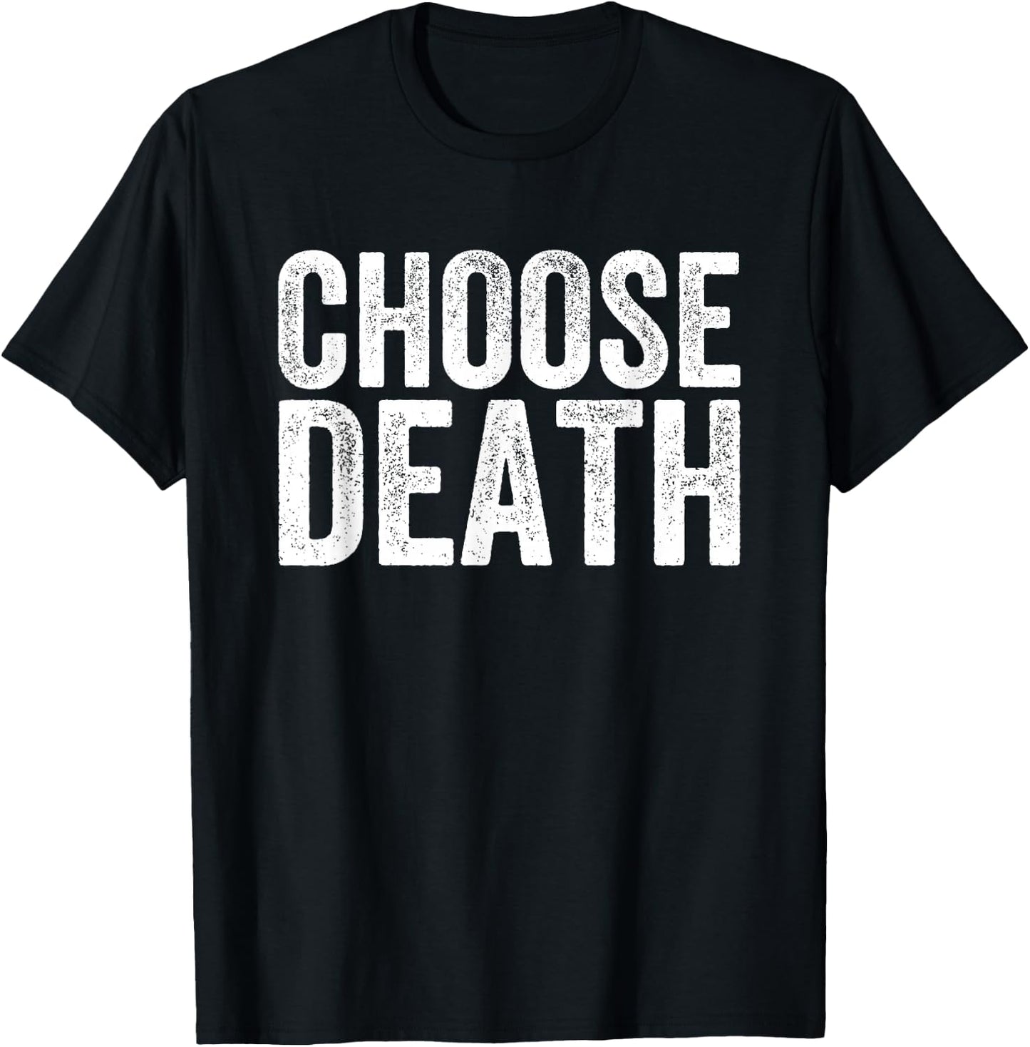 Choose Death Butcher T-Shirt - T-Shirt | Black