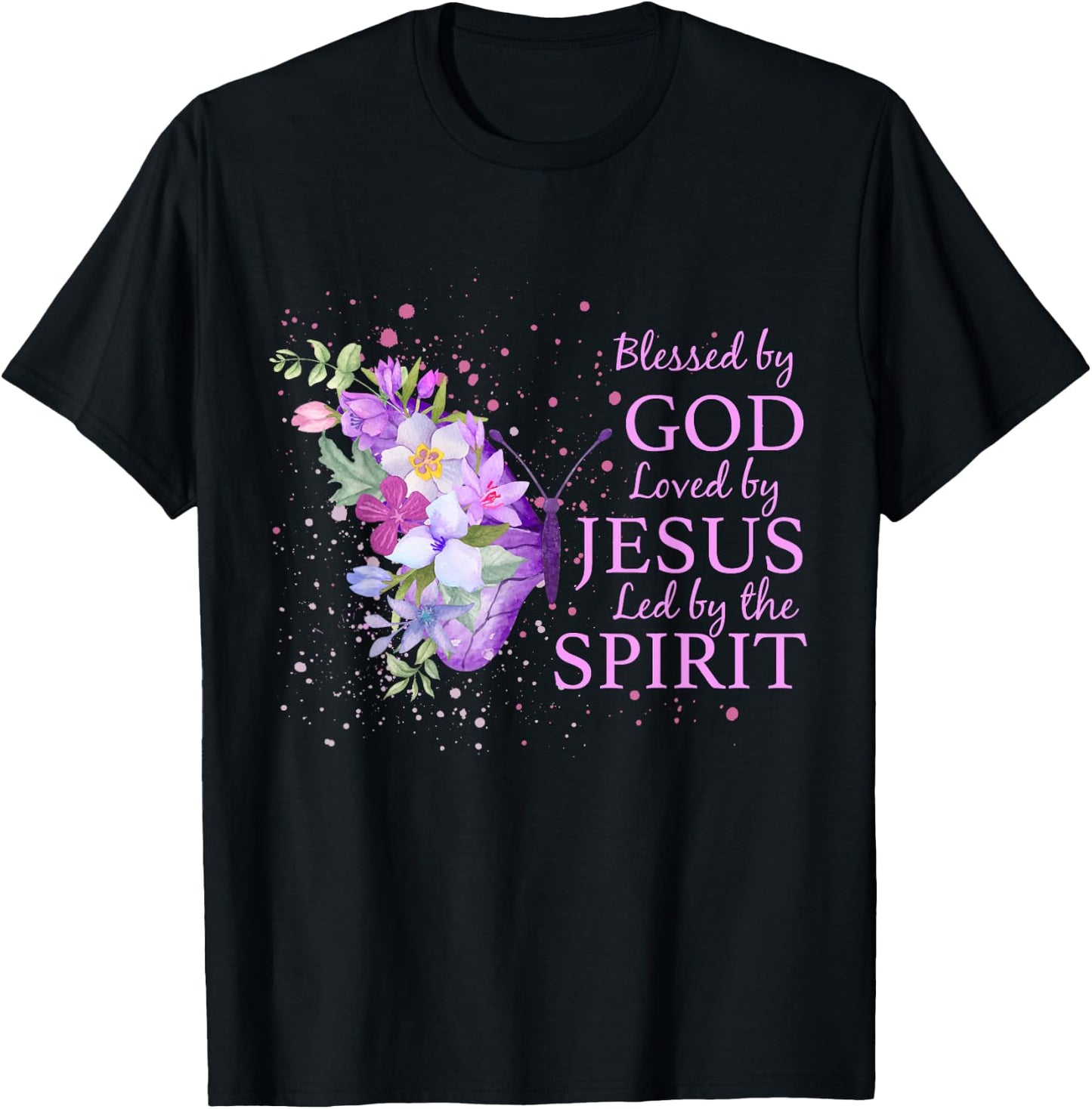 Blessed By God Loved By Jesus Christian Religious Butterfly T-Shirt - T-Shirt | Black