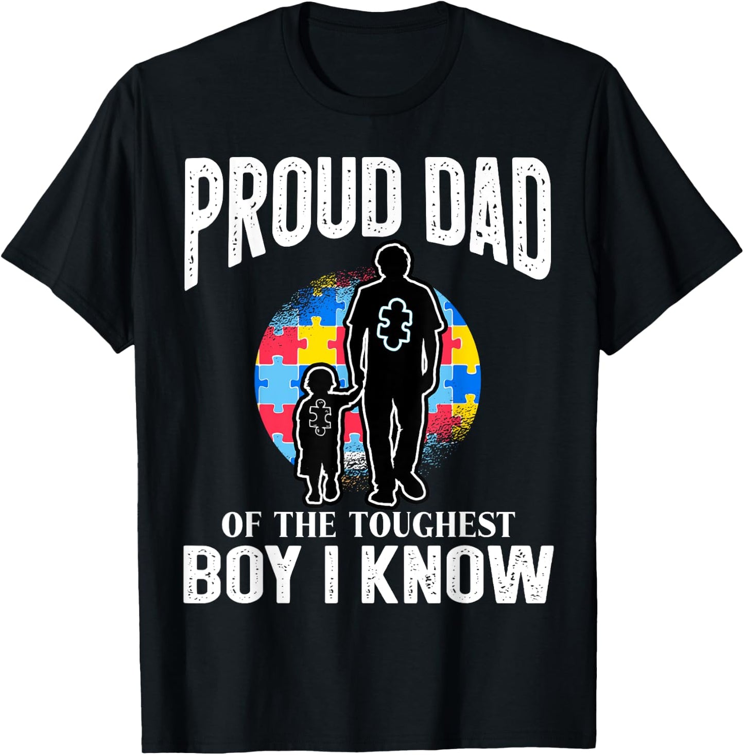 Autism Awareness for Proud Dad Support Autistic Kids T-Shirt - T-Shirt | Black