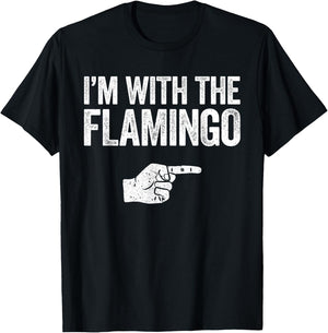 I'm With The Flamingo Matching Flamingo Costume T-Shirt - T-Shirt | Black