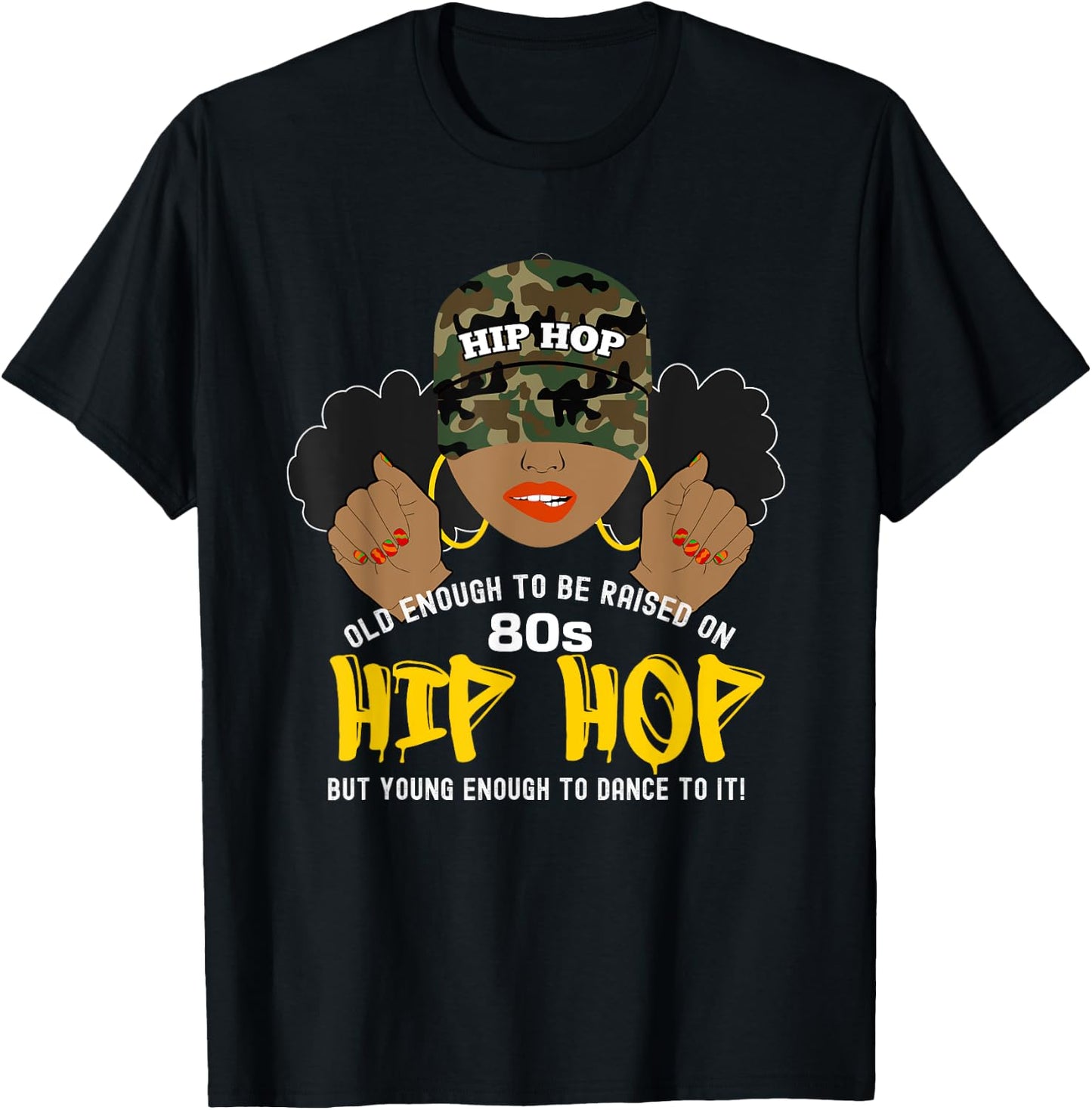 Raised on Old School 80s Hip Hop African American Woman T-Shirt - T-Shirt | Black