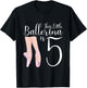 5 Year Old Ballerina Birthday Party Dance Ballet 5th Gift T-Shirt - T-Shirt | Black