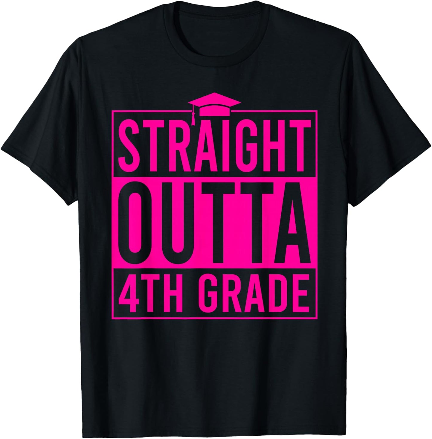 Straight Outta 4th Grade Graduation Class 2026 Fourth Grade T-Shirt - T-Shirt | Black