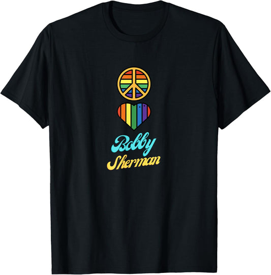 Peace Love Bobby Sherman 60s 70s Groovy Greeting Rainbows T-Shirt - T-Shirt | Black