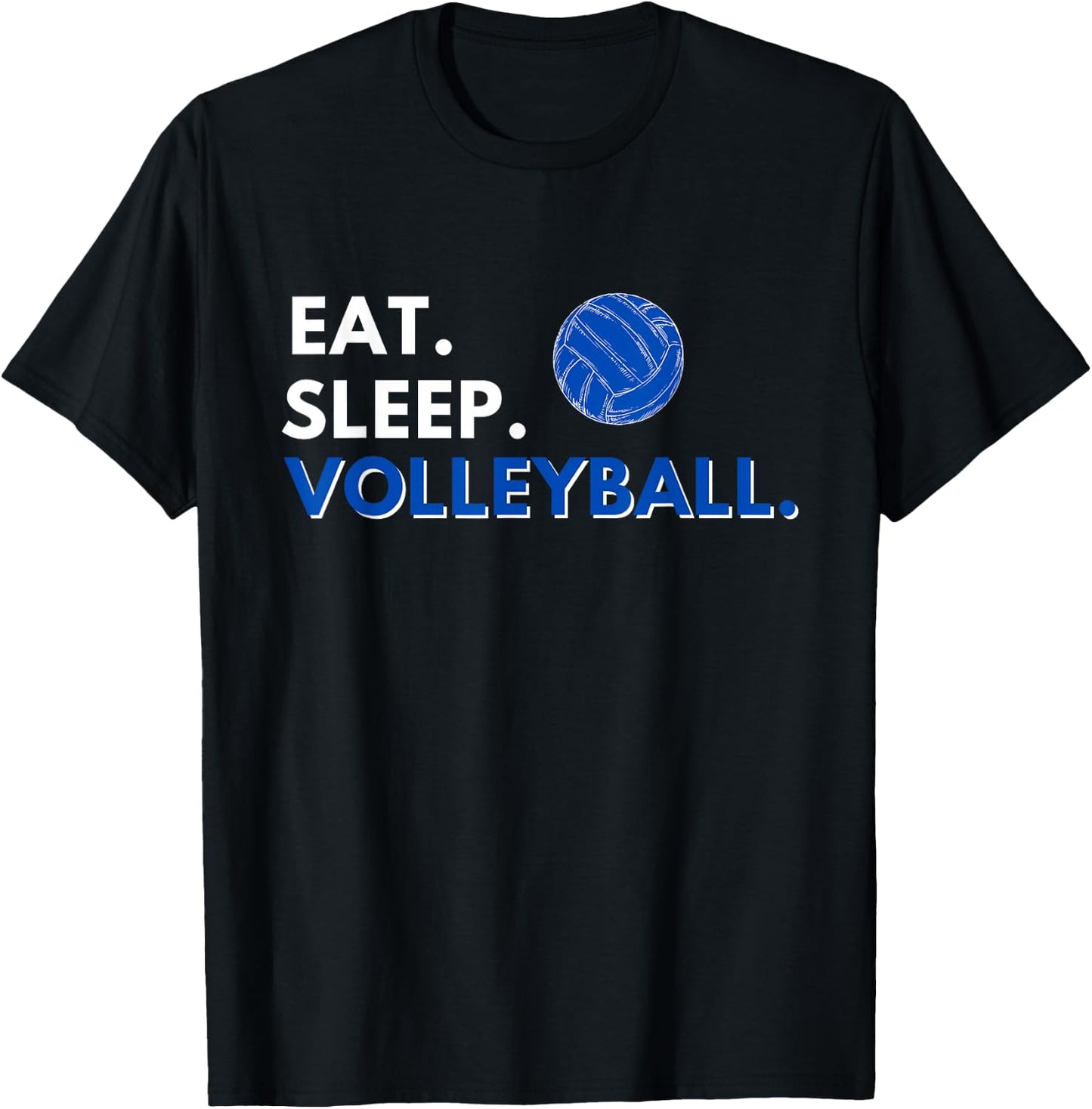 Eat Sleep Volleyball - Funny Volleyball Lover Gift T-Shirt - T-Shirt | Black
