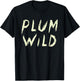 Elegantly Plum Wild Explorer Of Adventures T-Shirt - T-Shirt | Black
