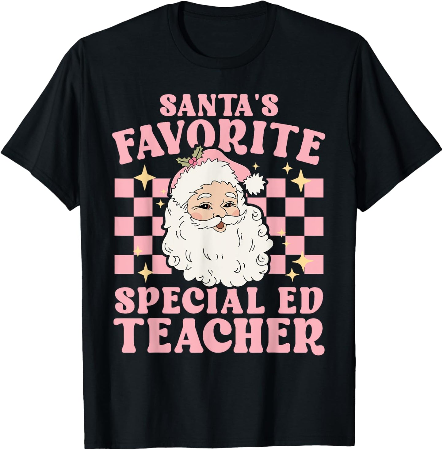Vintage Pink Christmas Santas Favorite Special Ed Teacher T-Shirt - T-Shirt | Black