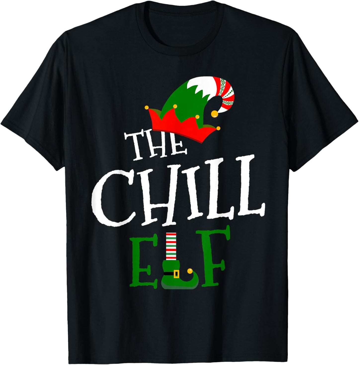 The Chill Elf Family Matching Group Gift Christmas Costume T-Shirt - T-Shirt | Black