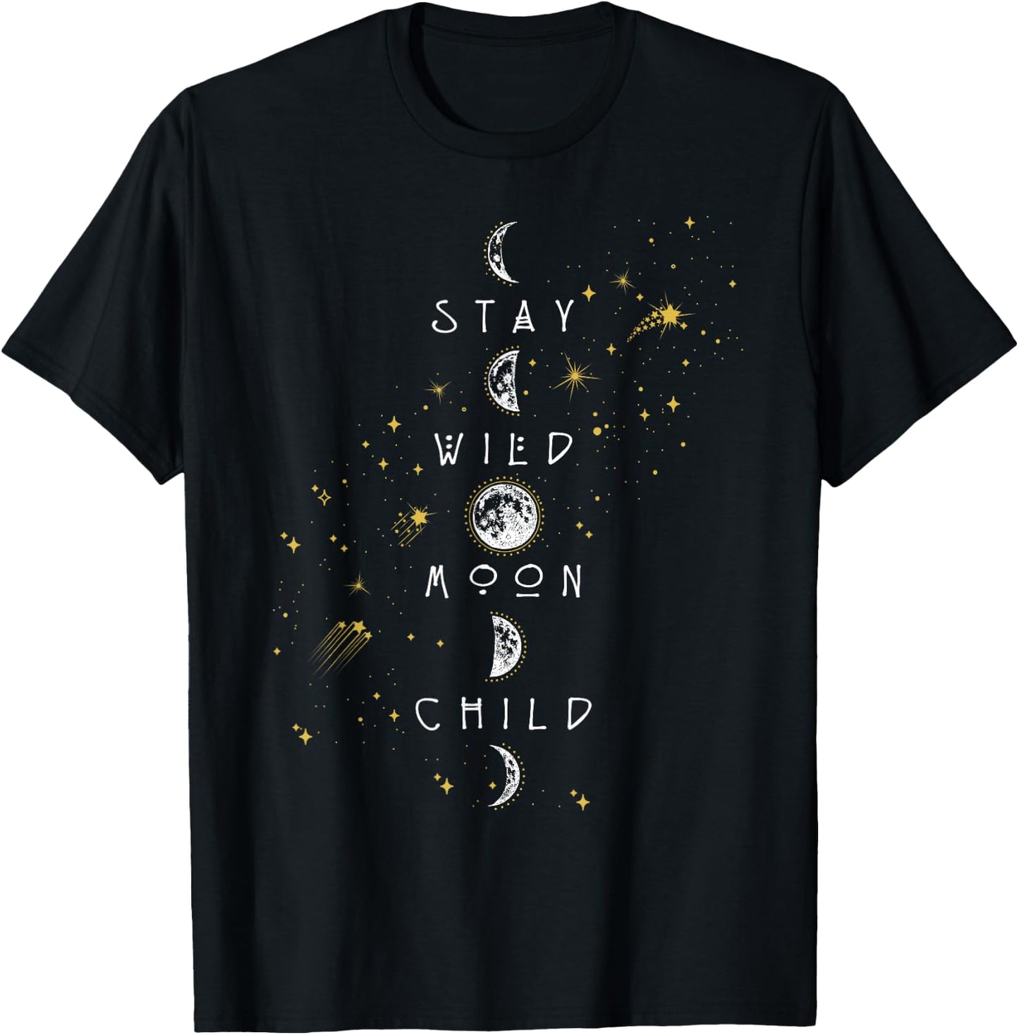 Moon Phase Design Stay Wild Moon Child T-Shirt - T-Shirt | Black