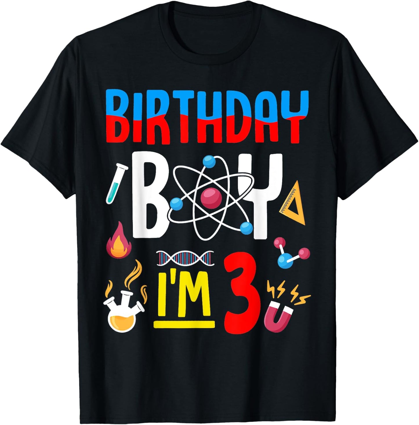 3rd Birthday Boy Girls Science Theme 3 Year Old Funny B-Day T-Shirt - T-Shirt | Black