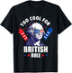 Too Cool For British Rule George Washington Fun 4th Of July Women Kids Men T-Shirt - T-Shirt | Black