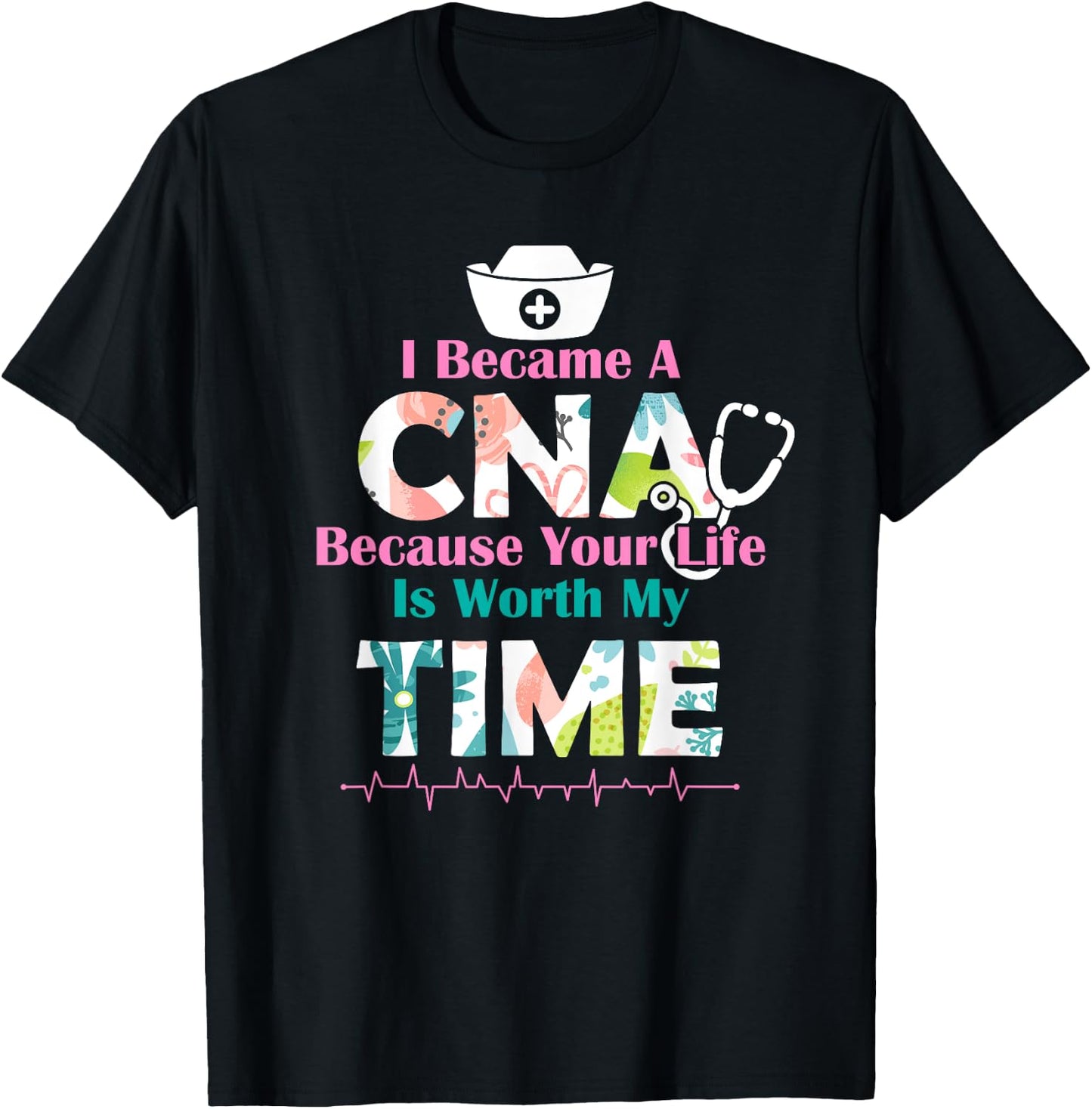 I Became A CNA Proud Nurse Nursing Saying Quote Gift T-Shirt - T-Shirt | Black