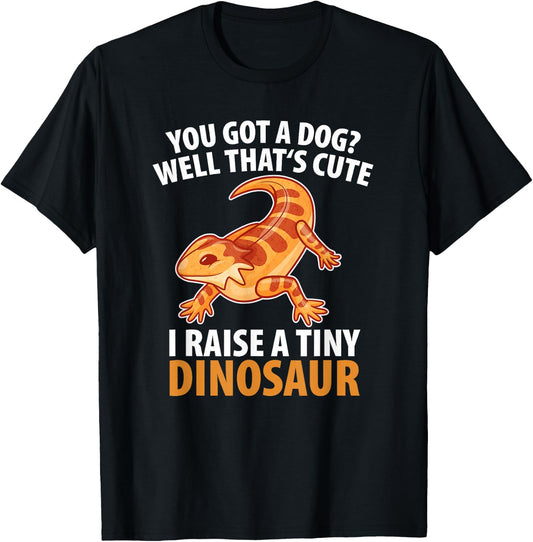 You Got A Dog Well That's Cute I Raise A Tiny Dinosaur Men Women Kids T-Shirt - T-Shirt | Black