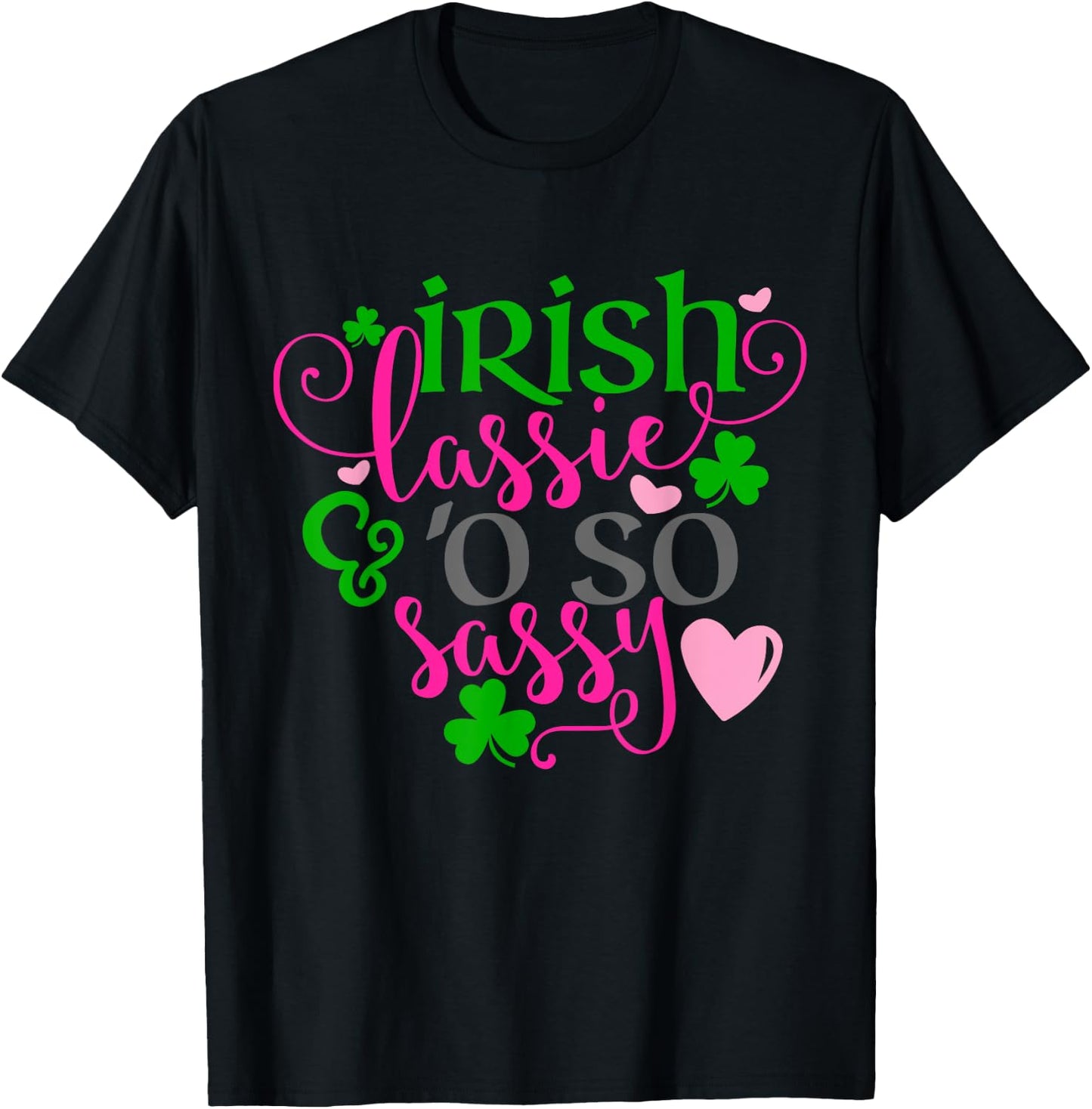Girls St Patricks Day Shamrock Irish Lassie Oh So Sassy Kids T-Shirt - T-Shirt | Black
