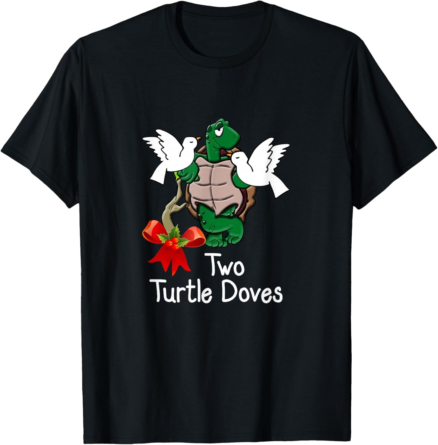 Funny Two Turtle Doves Twelve Days of Christmas T-Shirt - T-Shirt | Black