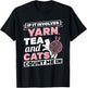 If It Involves Yarn Tea Cats Knitter Knitting Crochet T-Shirt - T-Shirt | Black