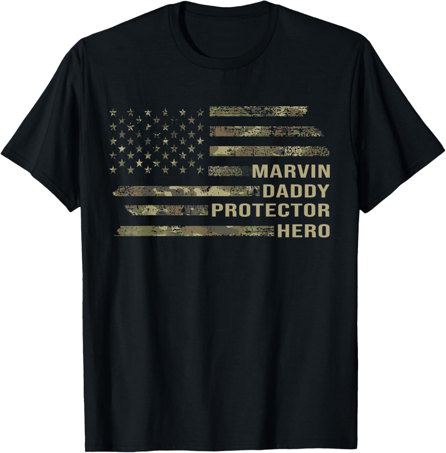 Husband Daddy Protector Hero Camo American Flag Marvin T-Shirt - T-Shirt | Black