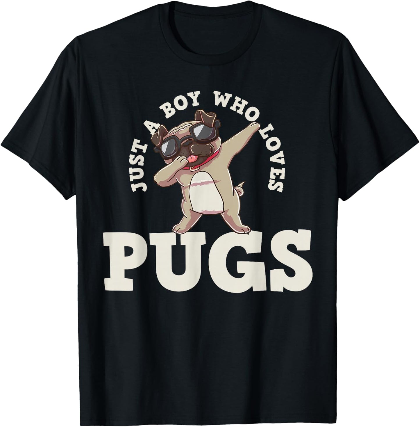 Just A Boy Who Loves Pugs T-Shirt - T-Shirt | Black
