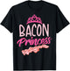 Funny Bacon Princess Gift | Cool Smoked Pork Eater Foodie T-Shirt - T-Shirt | Black