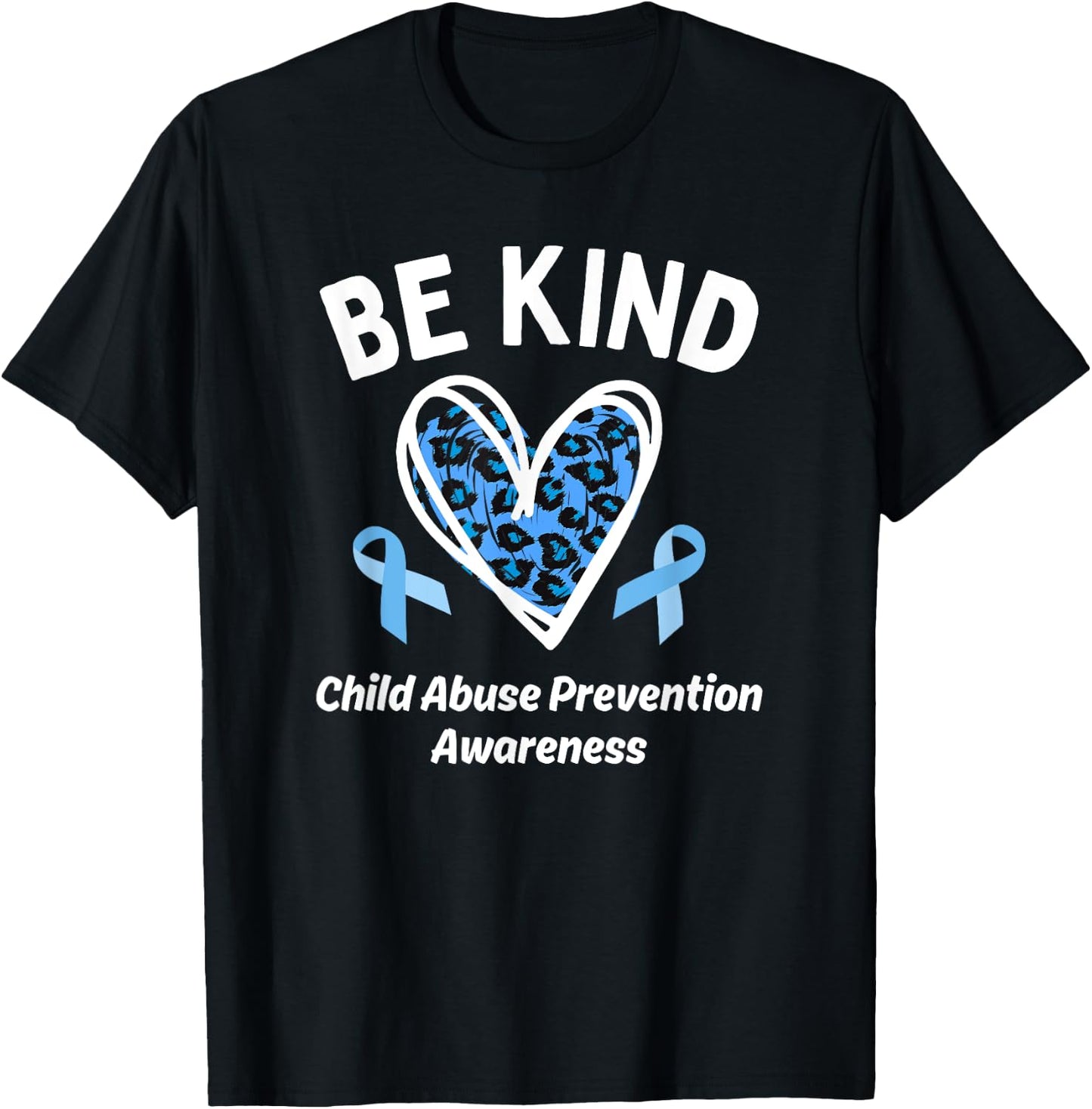 Be Kind Child Abuse Prevention Awareness Cute Leopard Heart T-Shirt - T-Shirt | Black