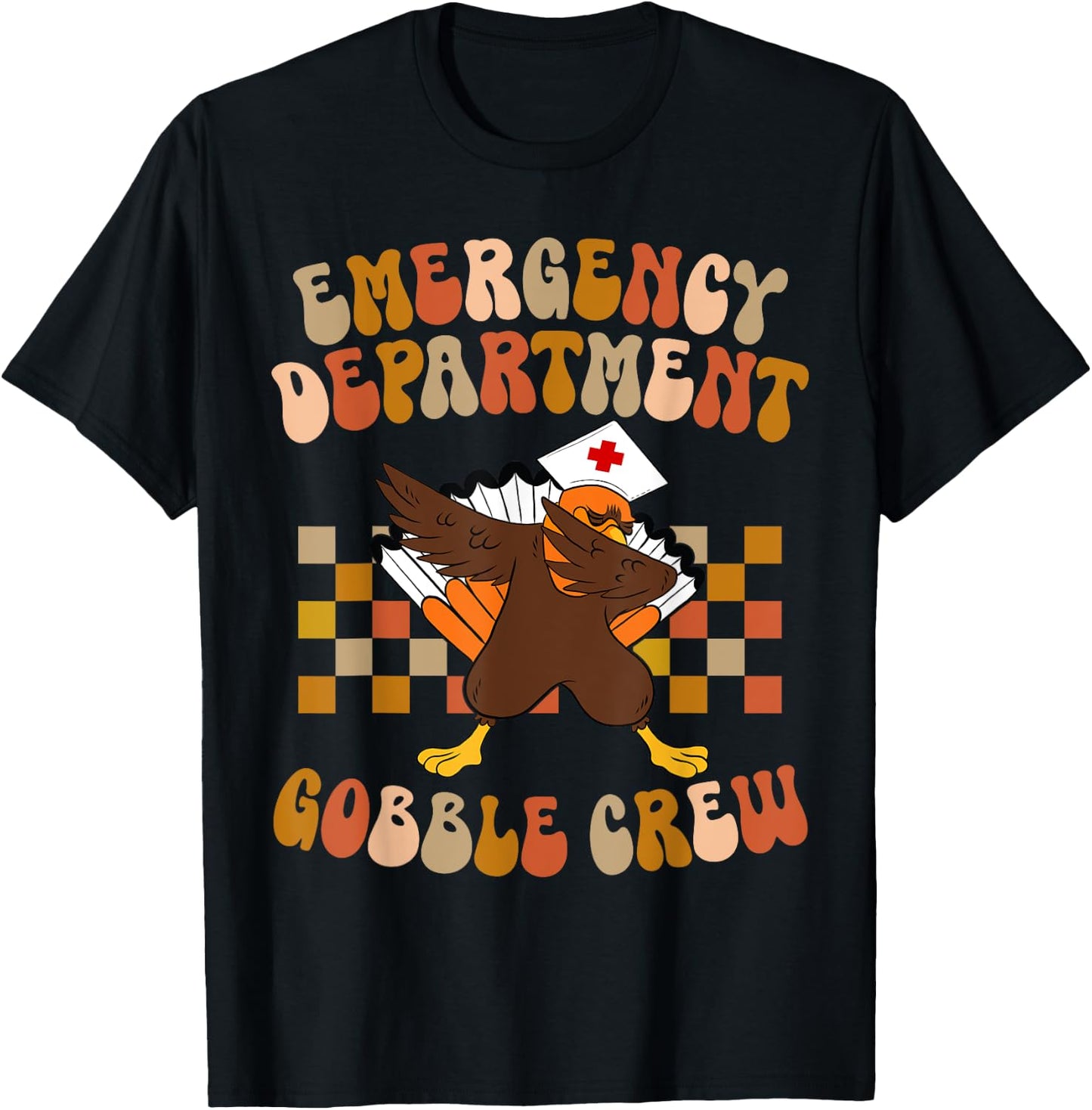 Thanksgiving Emergency Department Thanksgiving ER Nurse T-Shirt - T-Shirt | Black