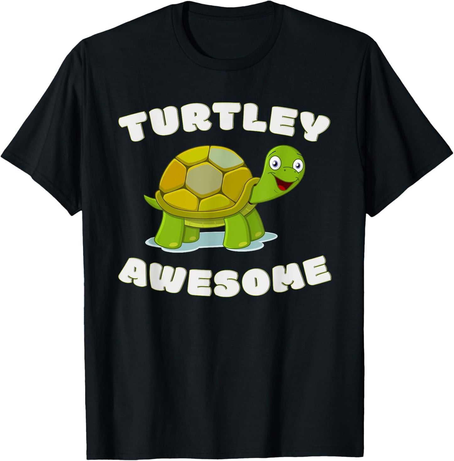 Cute Turtley Awesome! Funny Turtle Pun - Great Turtles Lover T-Shirt - T-Shirt | Black