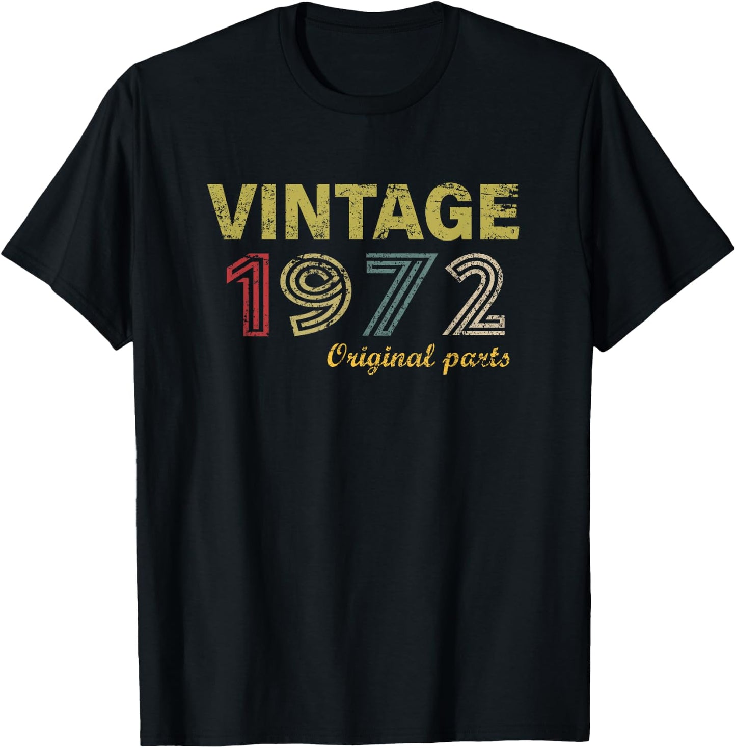 Vintage 1972 53 Year Old Bday Men Women 53rd Birthday T-Shirt - T-Shirt | Black