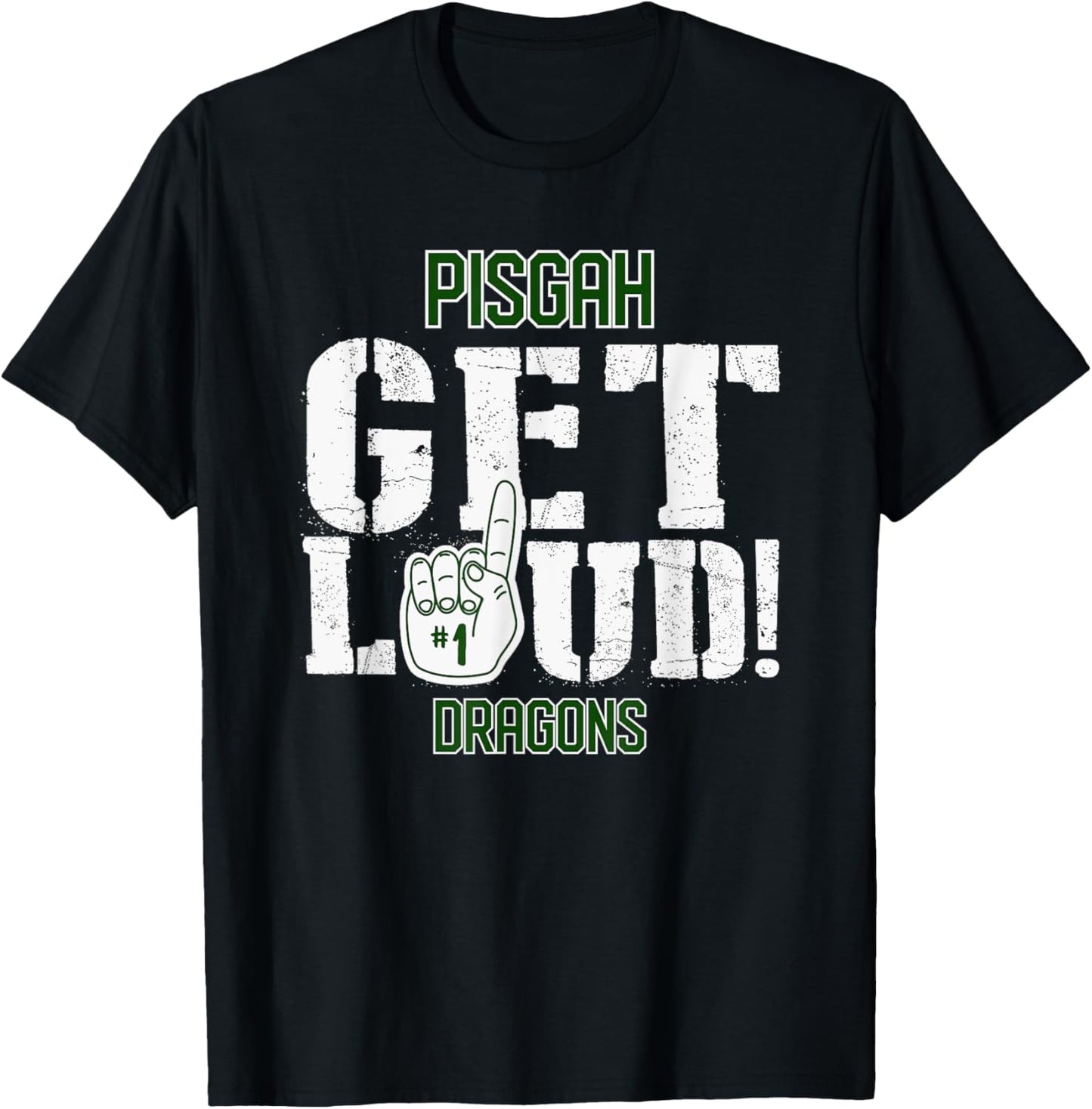 Pisgah High School GET LOUD Dragons T-Shirt - T-Shirt | Black