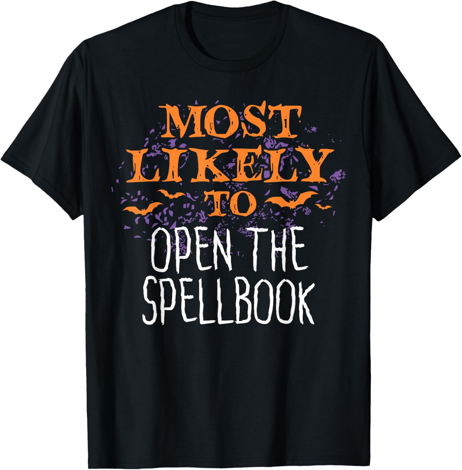 Most Likely To Halloween Open The Spellbook T-Shirt - T-Shirt | Black
