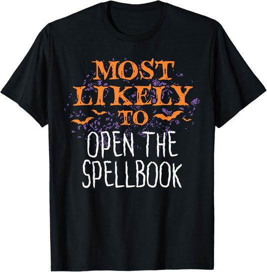 Most Likely To Halloween Open The Spellbook T-Shirt - T-Shirt | Black