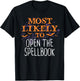 Most Likely To Halloween Open The Spellbook T-Shirt - T-Shirt | Black