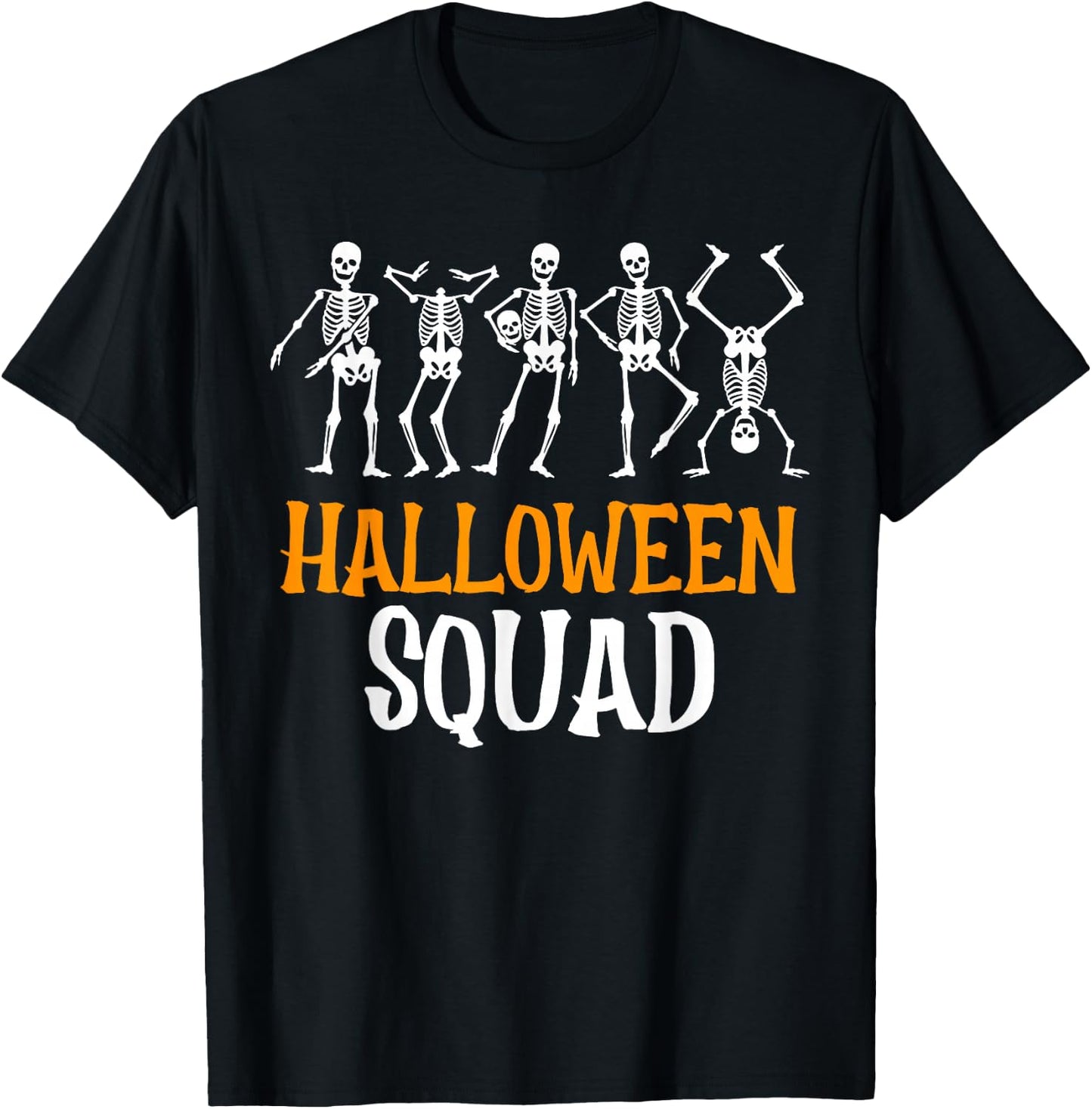 Halloween Squad Skeleton Dancing Scary Spooky Men Women Kids T-Shirt - T-Shirt | Black