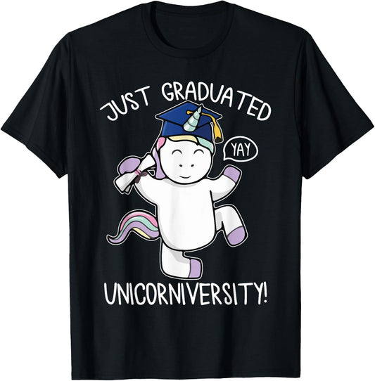 Just Graduate Funny Unicorn Lover University College Student T-Shirt - T-Shirt | Black