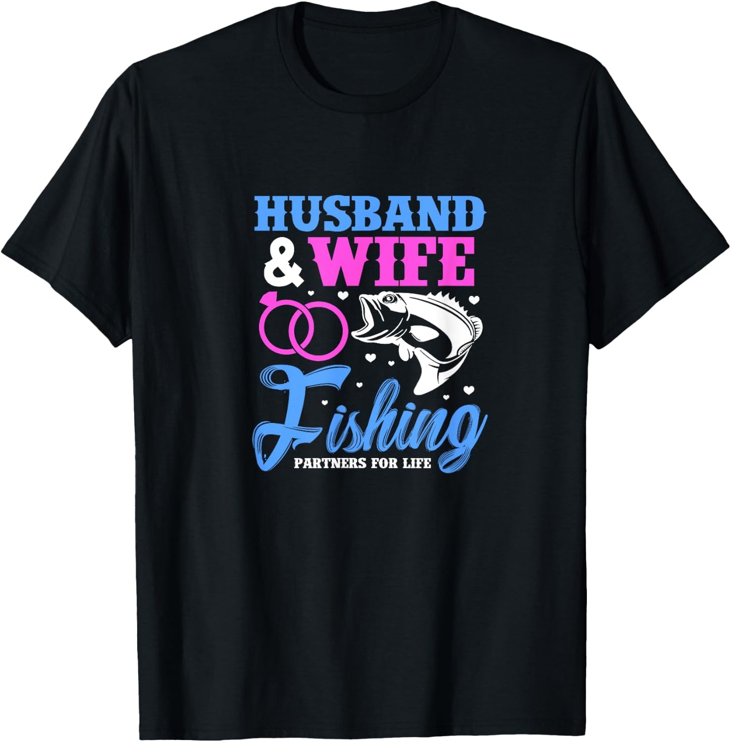 Husband & Wife Fishing Partners For Life Wedding Anniversary T-Shirt - T-Shirt | Black