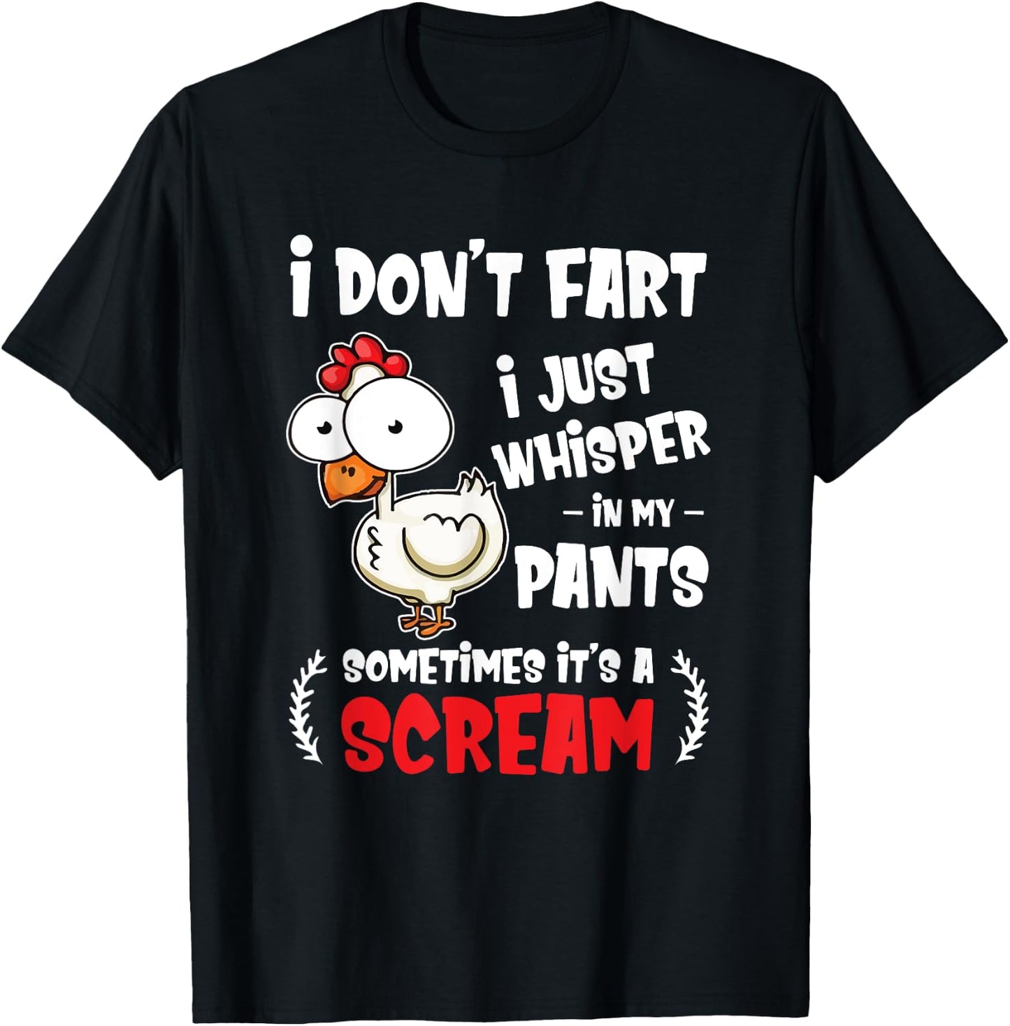 Funny Farting Chicken Lover I Dont Fart I Whisper In My Gift T-Shirt - T-Shirt | Black