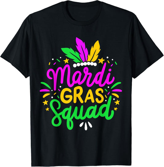 Mardi Gras Squad Party Gift T-Shirt - T-Shirt | Black