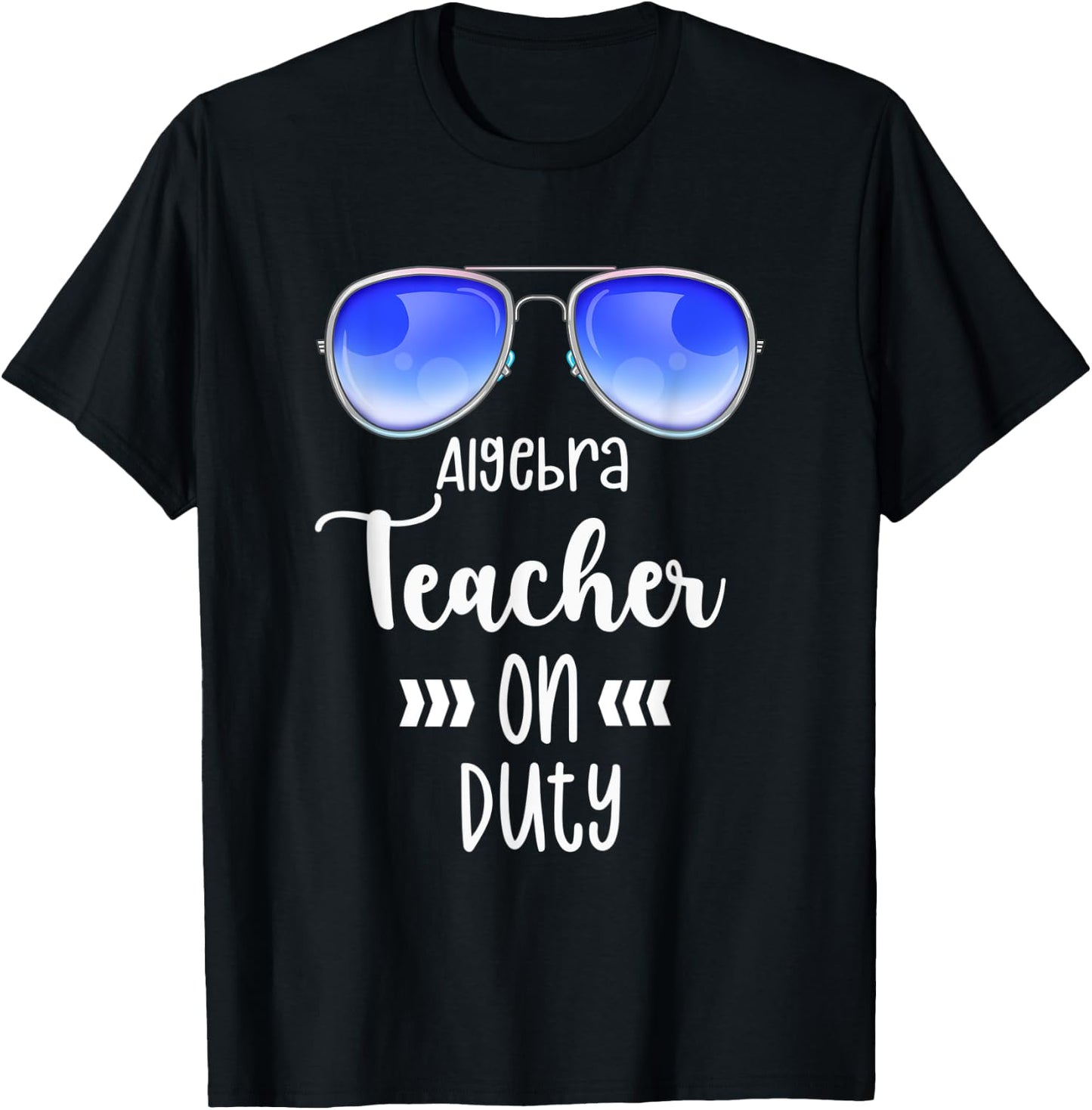 On Duty Algebra Teacher First Day Back to School Grade Shirt Men Women T-Shirt - T-Shirt | Black