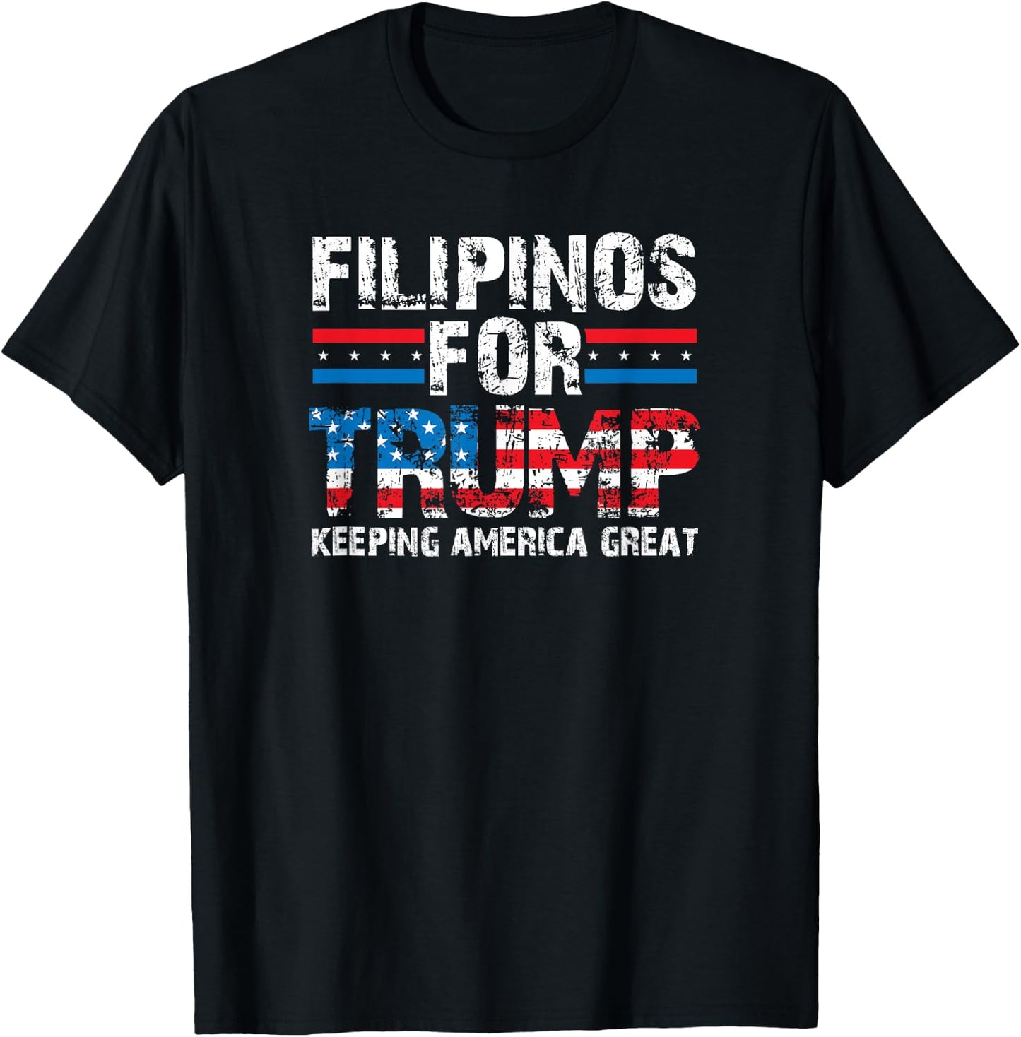 Filipinos for Trump - American Philippines Patriotic Women Men T-Shirt - T-Shirt | Black