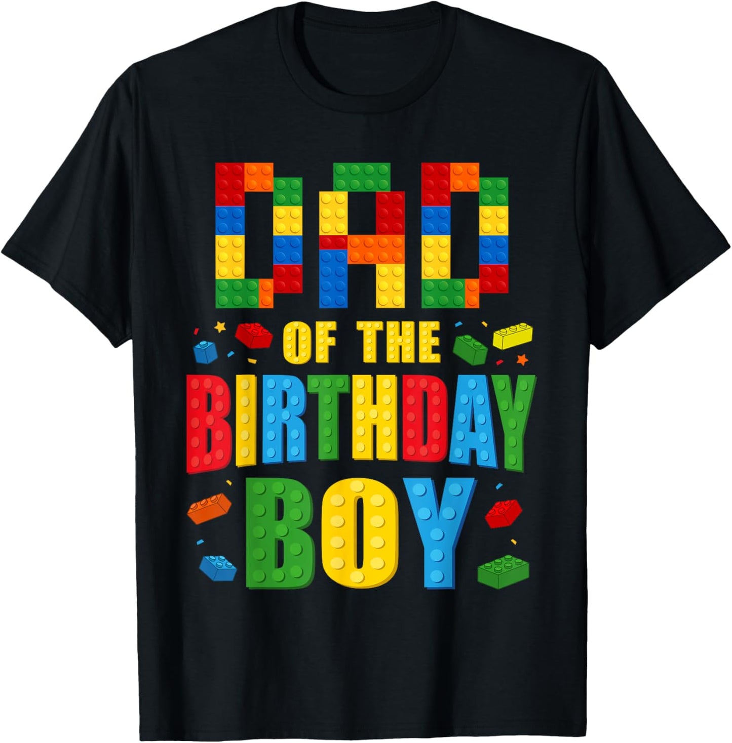 Dad Of The Birthday Boy Building Blocks Bricks Builder T-Shirt - T-Shirt | Black