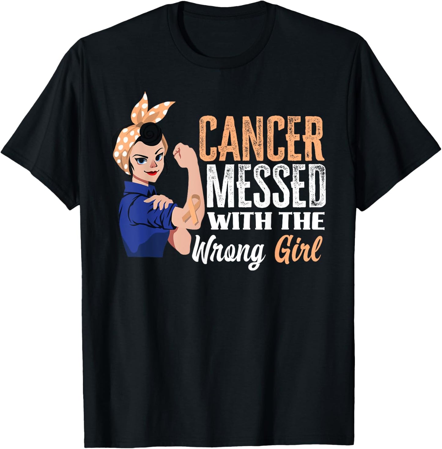 Cancer Messed With The Wrong Girl Uterine Cancer Awareness T-Shirt - T-Shirt | Black
