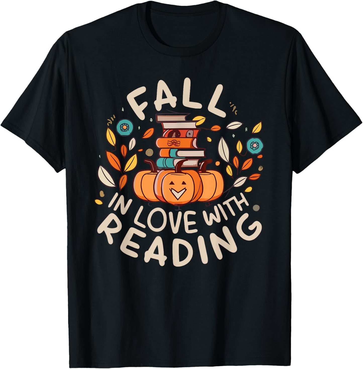 Fall In Love With Reading Book Autumn Pumpkins And Teachers T-Shirt - T-Shirt | Black