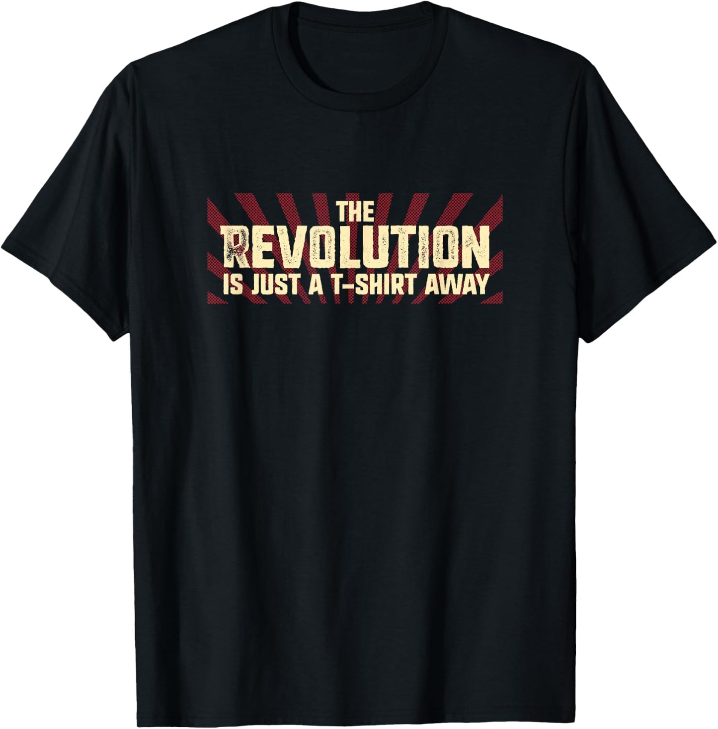 The Revolution is Just a Away T-Shirt - T-Shirt | Black
