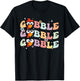 Men Groovy Retro Gobble Gobble Happy Thanksgiving Turkey Day T-Shirt - T-Shirt | Black
