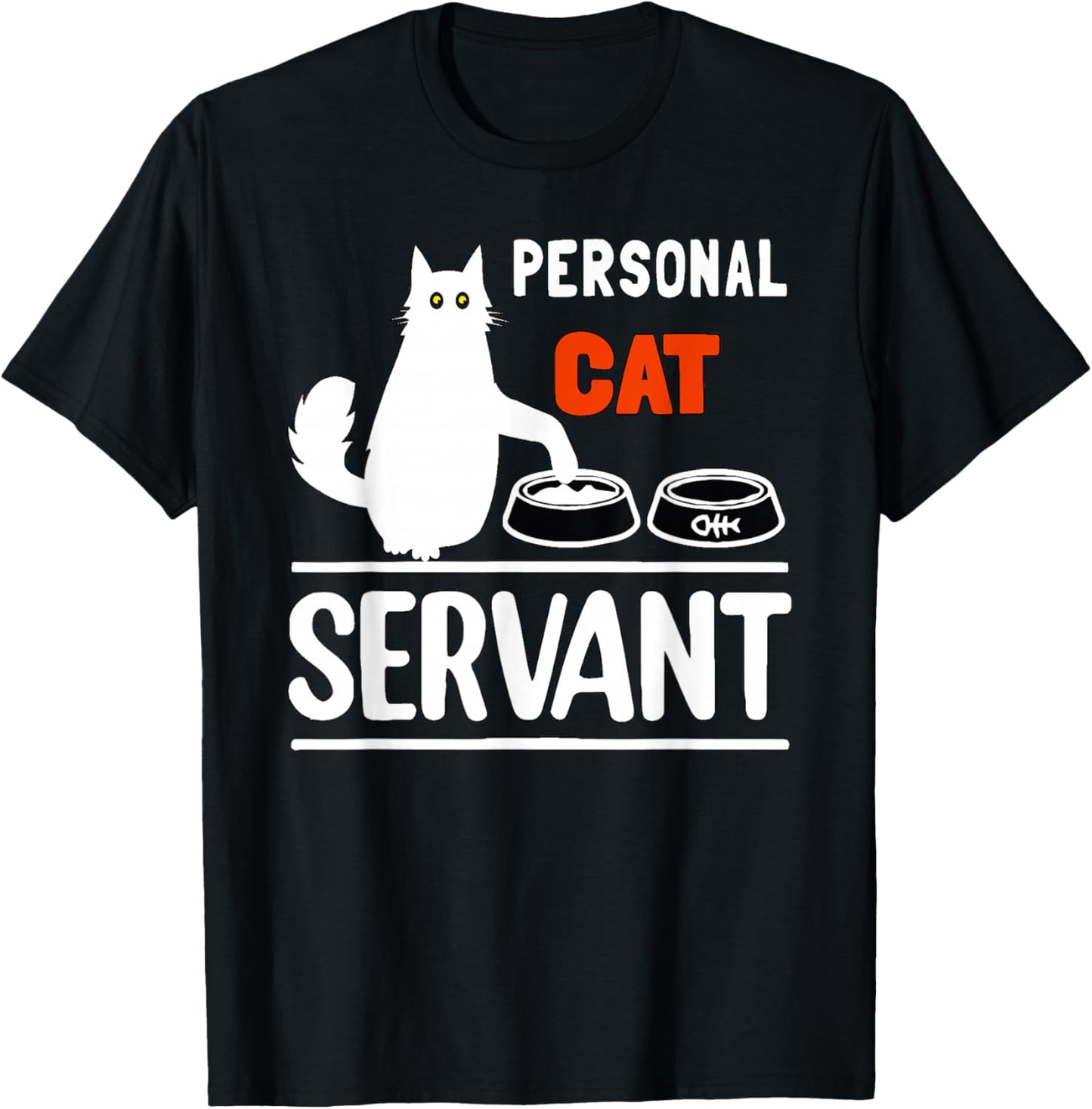 Personal Cat Servant T-Shirt - T-Shirt | Black