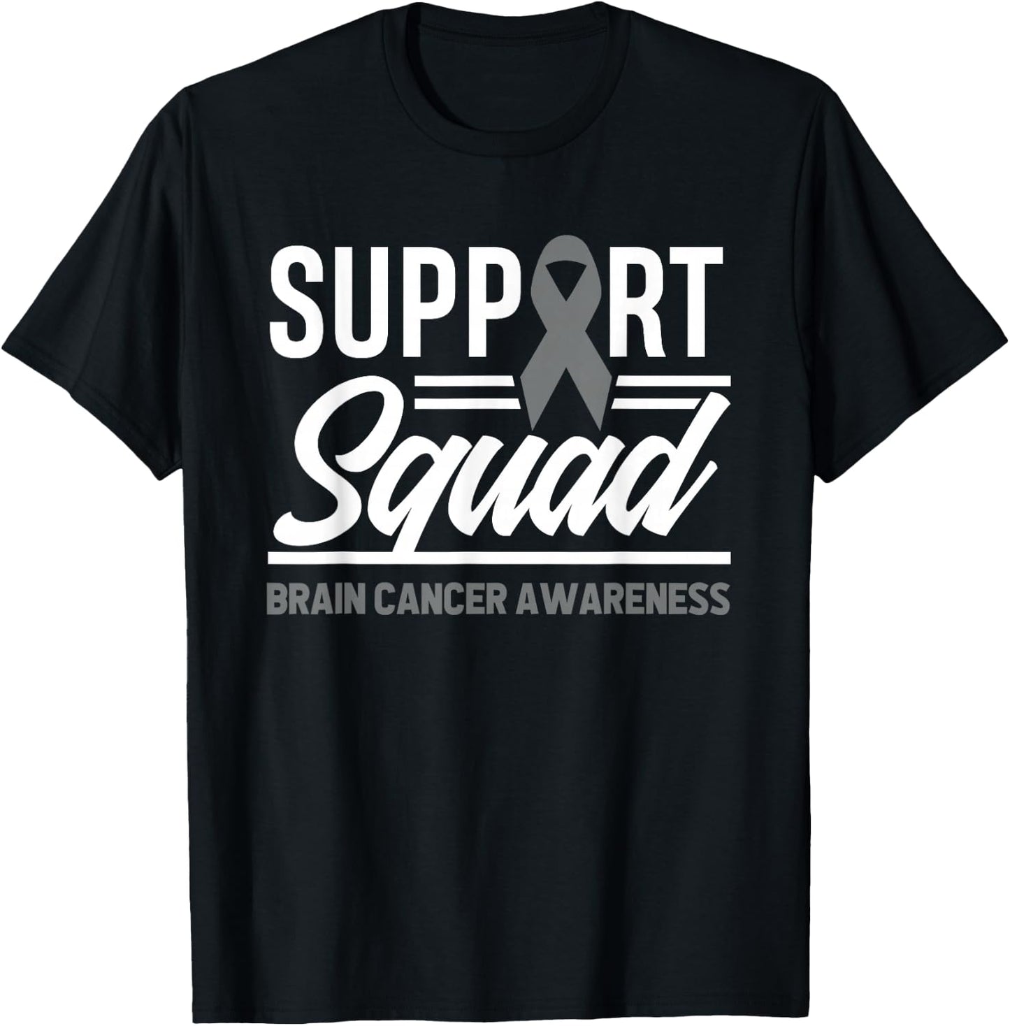 Support Squad Brain Tumor Support Brain Cancer Awareness T-Shirt - T-Shirt | Black