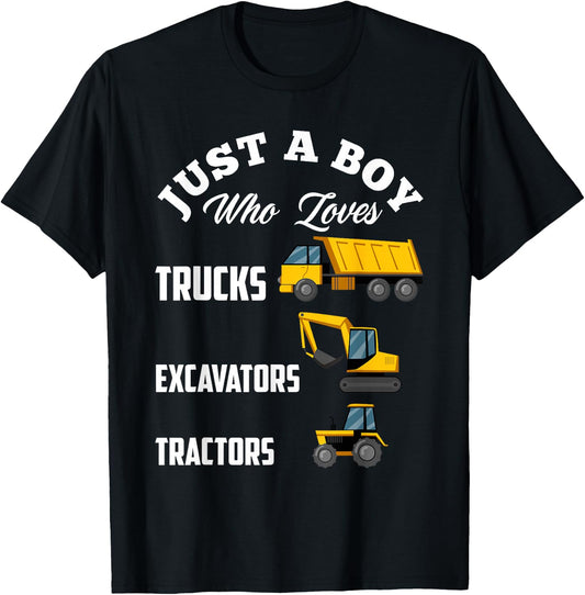 Kids Just A Boy Who Loves Trucks Excavators Tractors Boys T-Shirt - T-Shirt | Black