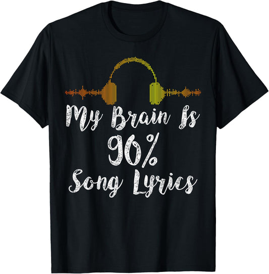 My Brain is 90% Song Lyrics Vintage Headphone T-Shirt - T-Shirt | Black