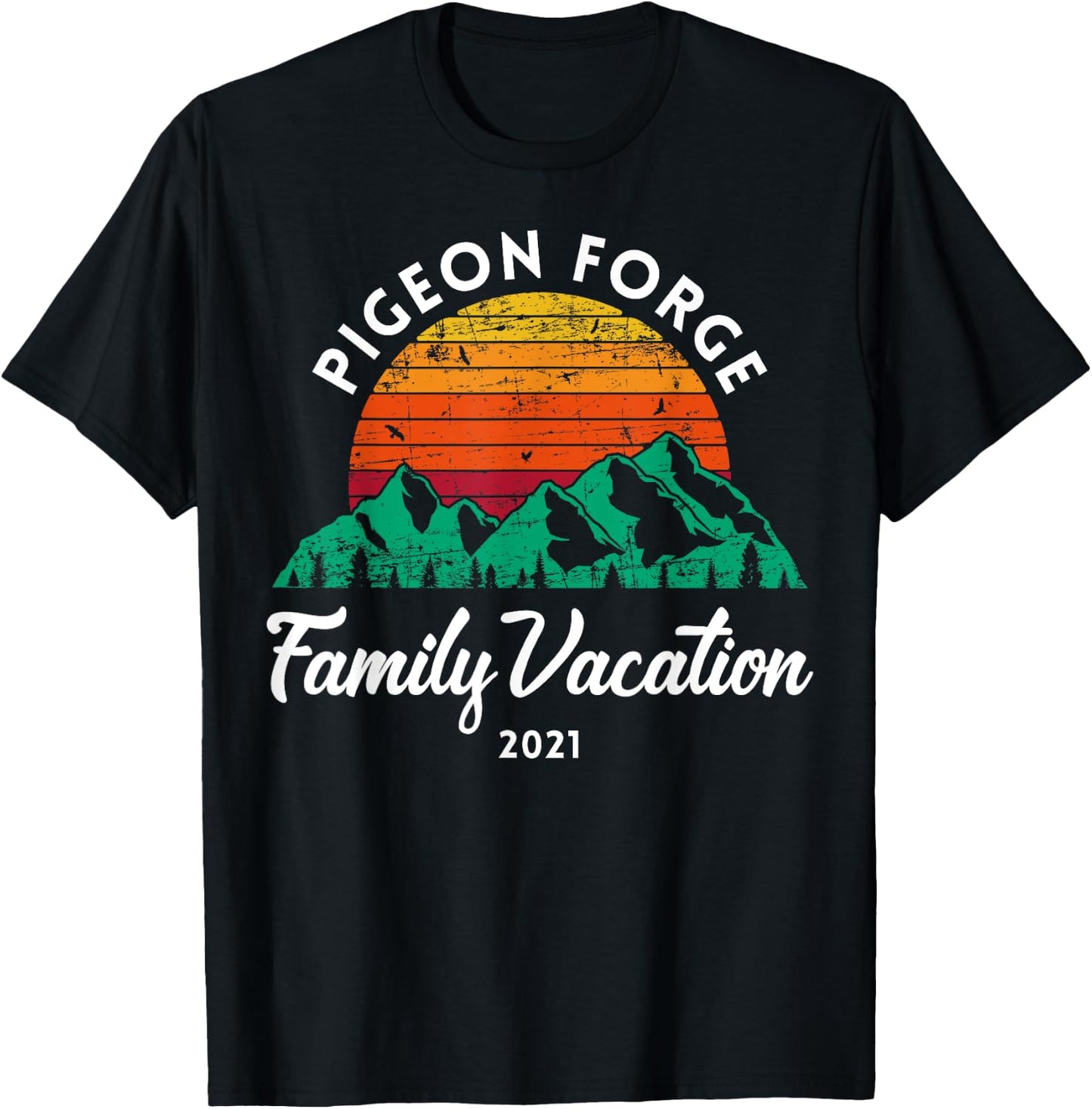 Tennessee Mountains Family Vacation 2021 Pigeon Forge T-Shirt - T-Shirt | Black