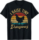 I Raise Tiny Dinosaurs Chicken Lover Chickens Farmer Gift T-Shirt - T-Shirt | Black