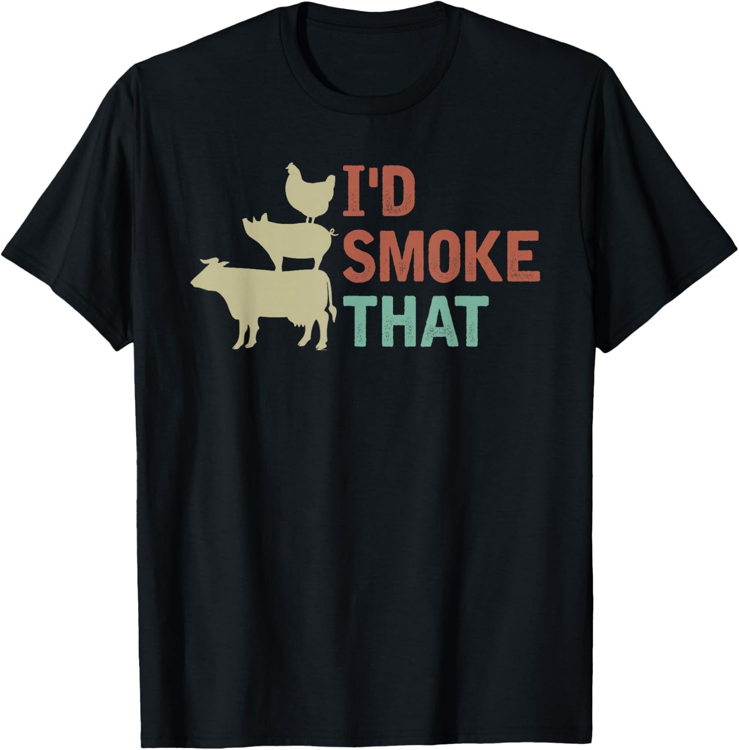 I d Smoke That Shirt Grilling Barbeque BBQ T-Shirt - T-Shirt | Black